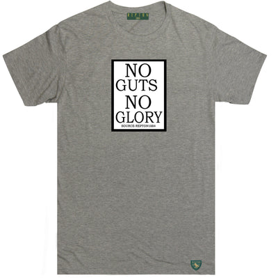 NO GUTS NO GLORY